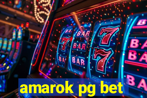 amarok pg bet